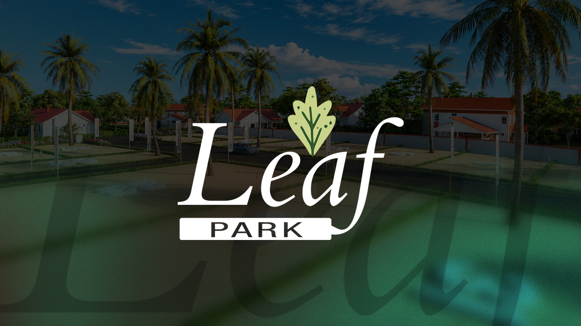 Leaf Park - Malwana