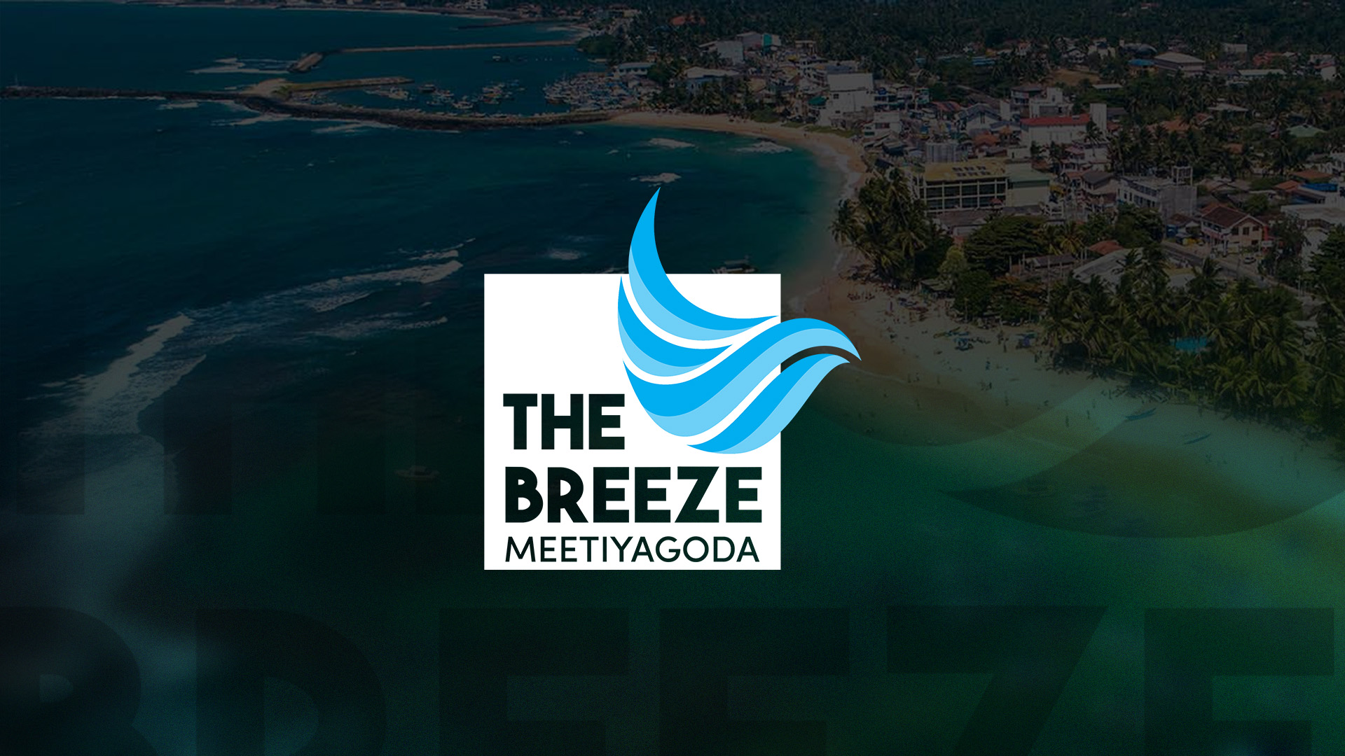 The Breeze - Meetiyagoda